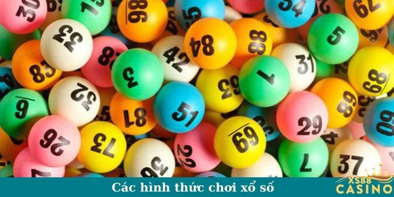 Các hình thức chơi xổ số