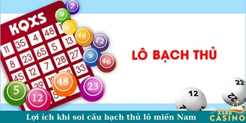 Lợi ích khi soi cầu bạch thủ lô miền Nam