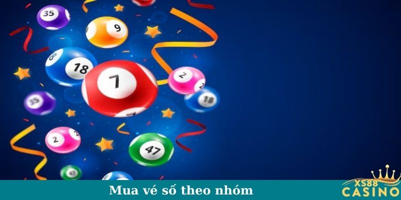 Mua vé số theo nhóm