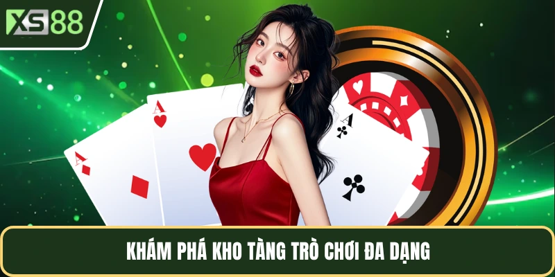 Khám phá kho tàng trò chơi cực ấn tượng